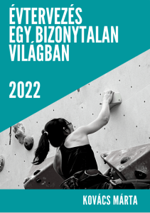 Évtervezés egy bizonytalan világban 2022.